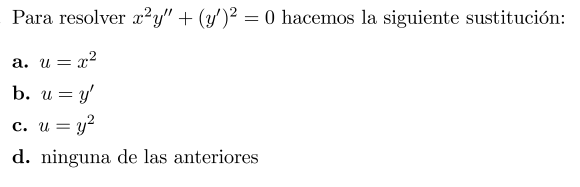 Solved Para resolver x2y′′+(y′)2=0 hacemos la siguiente | Chegg.com