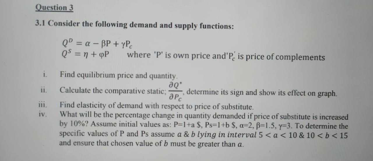 Solved Question 3 3.1 Consider the following demand and | Chegg.com