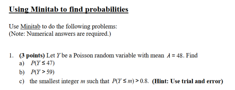 Solved Use Minitab to do the following problems: (Note: | Chegg.com