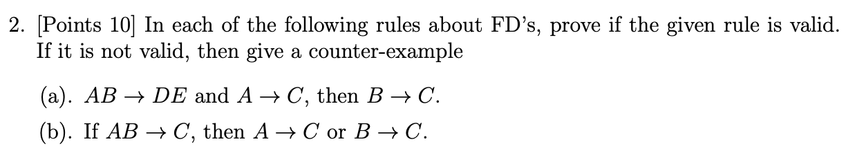 Solved 2. [Points 10] In each of the following rules about | Chegg.com