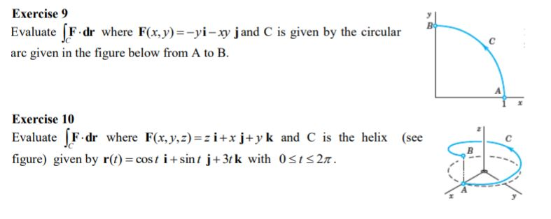 Solved Exercise 9 Evaluate F Dr Where F X Y Yi Xy J A Chegg Com