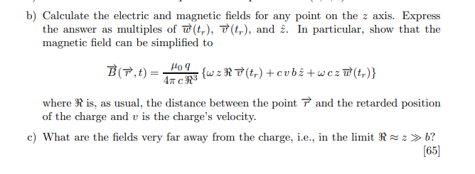 Solved A particle of charge q moves in a circle of radius b | Chegg.com