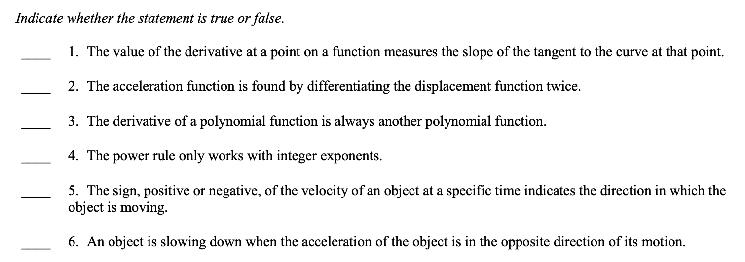 Solved Indicate whether the statement is true or false. 1. | Chegg.com