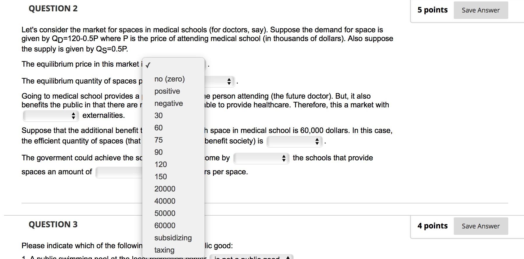 Solved QUESTION 2 5 points Save Answer Let's consider the | Chegg.com