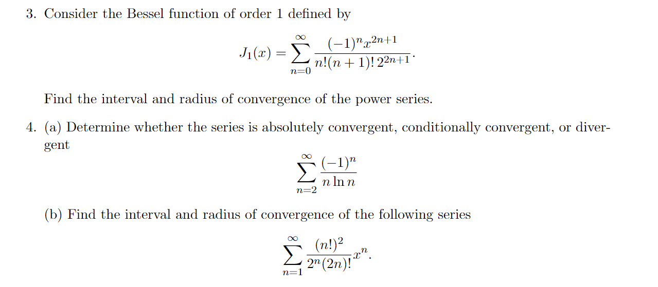 Solved 3. Consider the Bessel function of order 1 defined by | Chegg.com