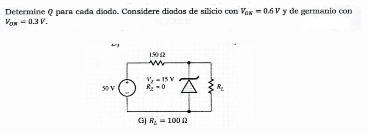 Determine \( Q \) para cada diodo. Considere diodos de silicio con \( V_{O N}=0.6 \mathrm{~V} \) y de germanio con \( V_{\tex