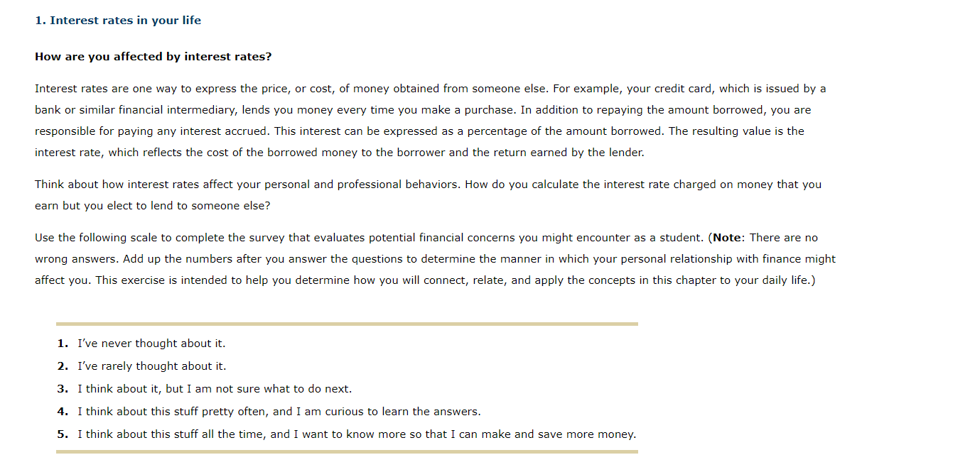 Solved 1. Interest rates in your life How are you affected | Chegg.com