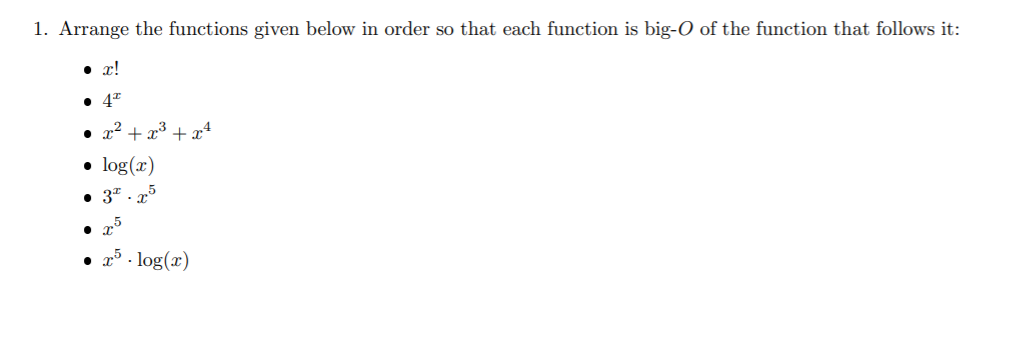 Solved 1. Arrange the functions given below in order so that | Chegg.com