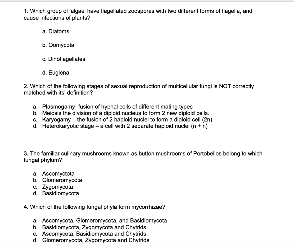 Solved 1. Which group of 'algae' have flagellated zoospores