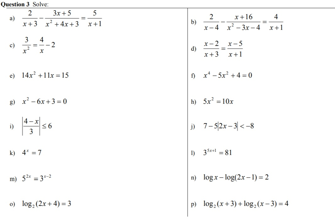 Solved Question 3 Solve 2 3x 5 A X 3 X2 4x 3 5 2 Chegg Com