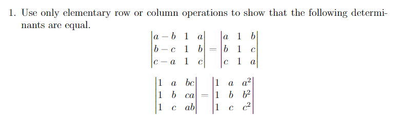 Solved 1. Use only elementary row or column operations to | Chegg.com
