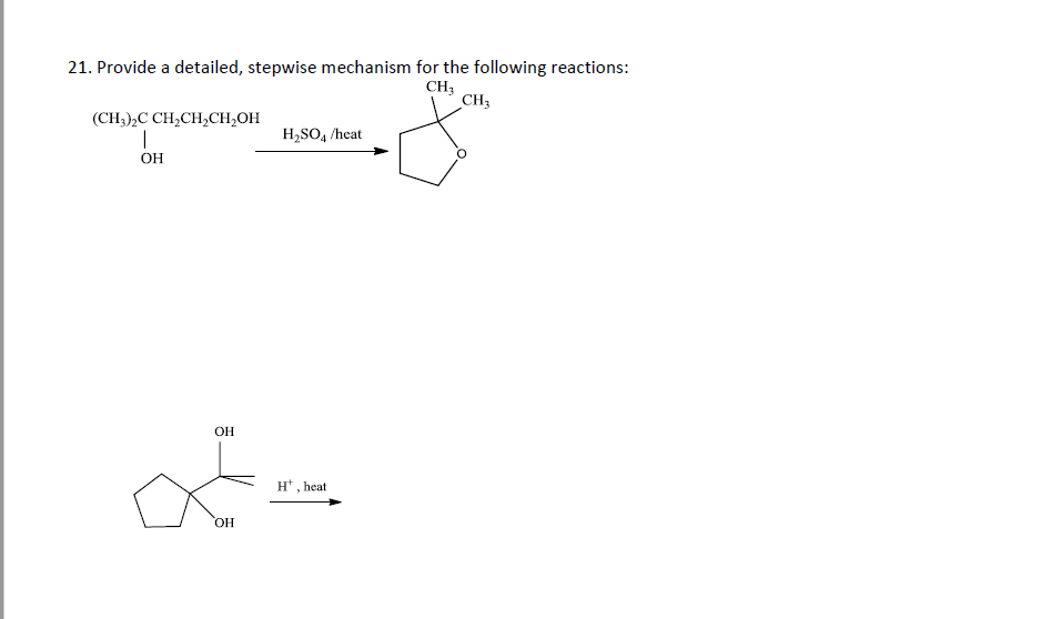 Solved 21. Provide a detailed, stepwise mechanism for the | Chegg.com