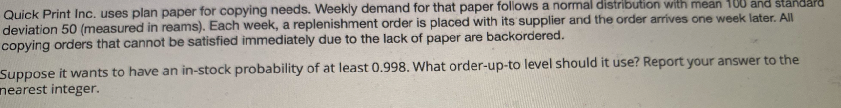 Solved Quick Print Inc. uses plan paper for copying needs. | Chegg.com