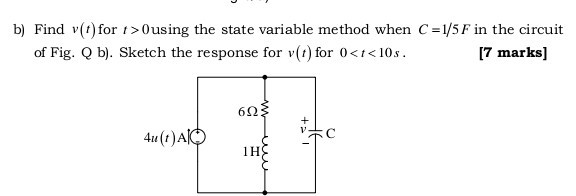 Solved b) Find v(O) for 1>0using the state variable method | Chegg.com