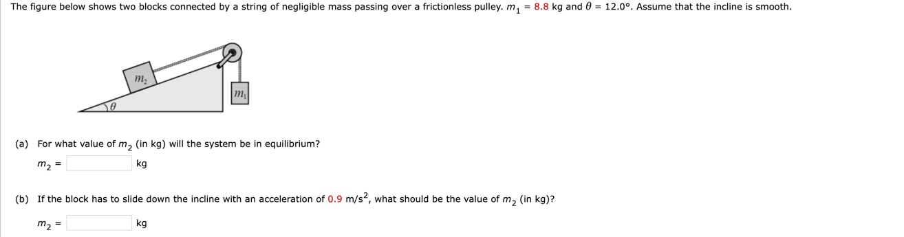 Solved The figure below shows two blocks connected by a | Chegg.com
