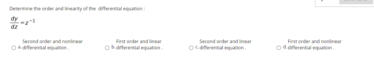 Solved Determine the order and linearity of the differential | Chegg.com