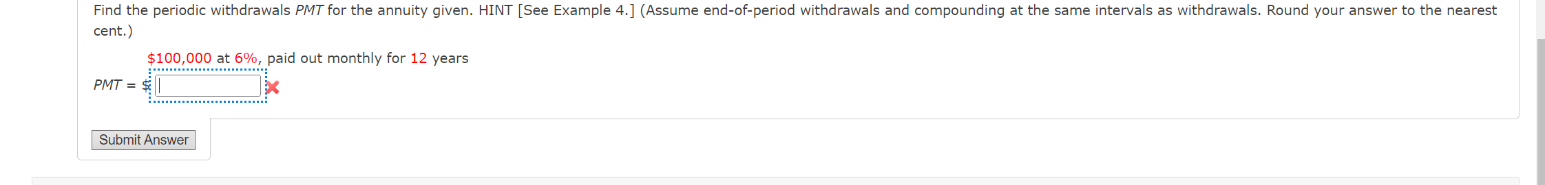 Solved cent.) $100,000 at 6%, paid out monthly for 12 years | Chegg.com