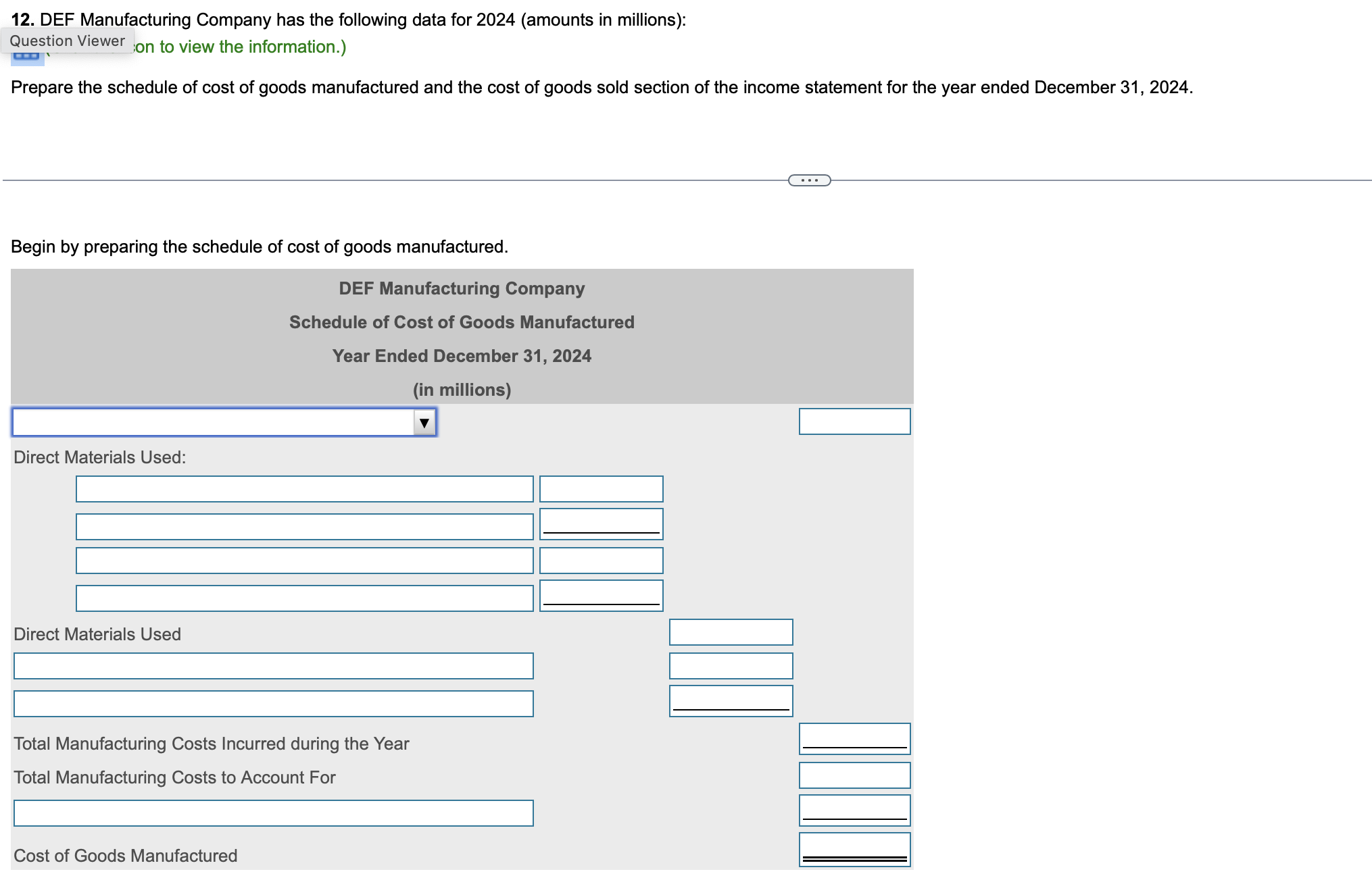DEF Manufacturing Company has the following data for