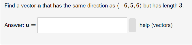 Solved Find a vector a that has the same direction as | Chegg.com