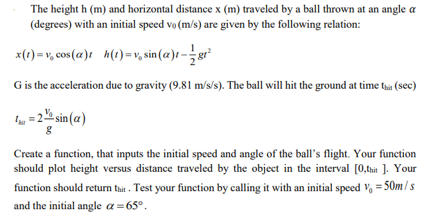 Solved The height h (m) and horizontal distance x (m) | Chegg.com