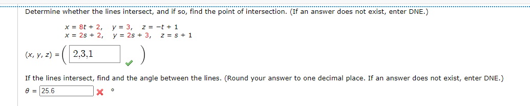 Solved Determine whether the lines intersect, and if so, | Chegg.com