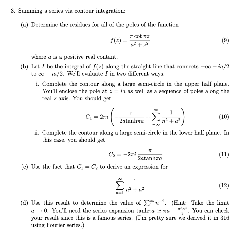 Solved 3. Summing a series via contour integration: (a) | Chegg.com