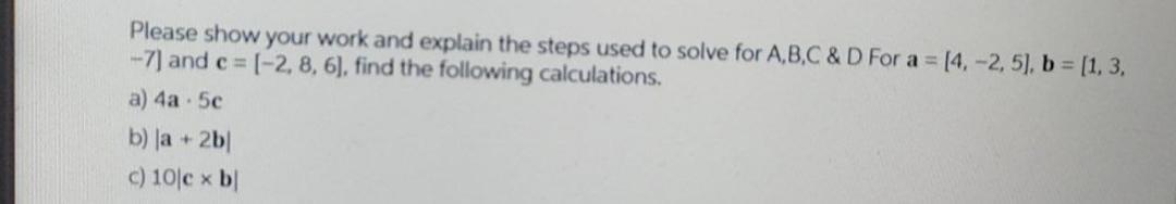 Solved Please show your work and explain the steps used to | Chegg.com