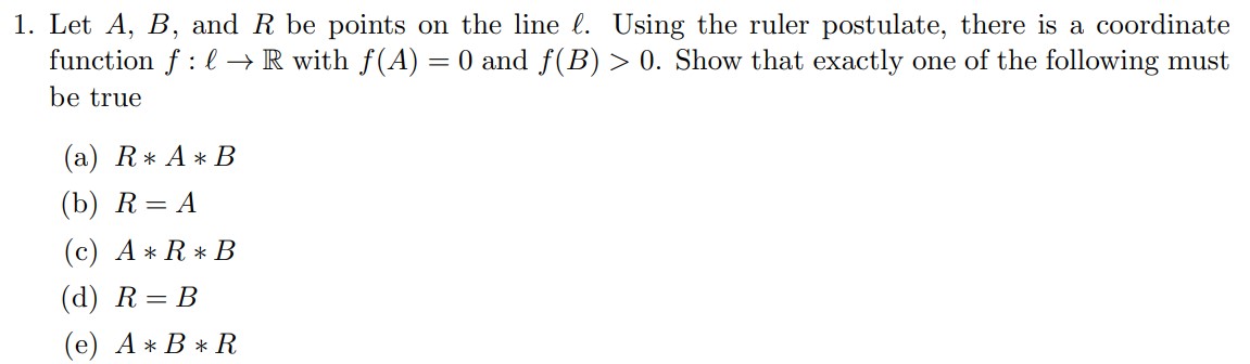 Solved 1. Let A,B, And R Be Points On The Line ℓ. Using The | Chegg.com