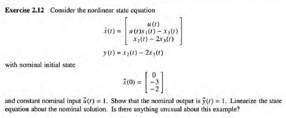 Solved Exercise 2.12 Consider The Nonlinear State Equation | Chegg.com