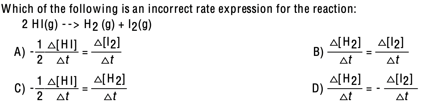 Solved Which of the following is an incorrect rate | Chegg.com