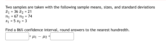 Solved Two samples are taken with the following sample | Chegg.com