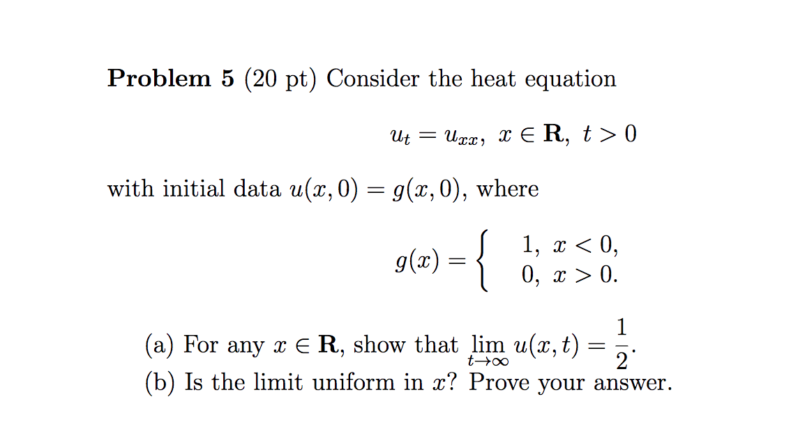 Problem 5 Pt Consider The Heat Equation Ut Chegg Com