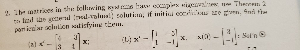 Solved just need (b) please solve using eigenvalue method | Chegg.com