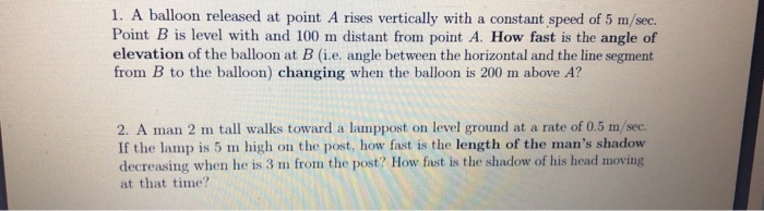 Solved 1. A balloon released at point A rises vertically | Chegg.com