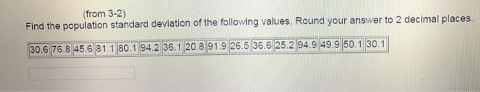 Solved Find the population standard deviation of the | Chegg.com