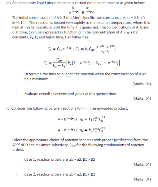 Solved (b) An elementary liquid phase reaction is carried | Chegg.com