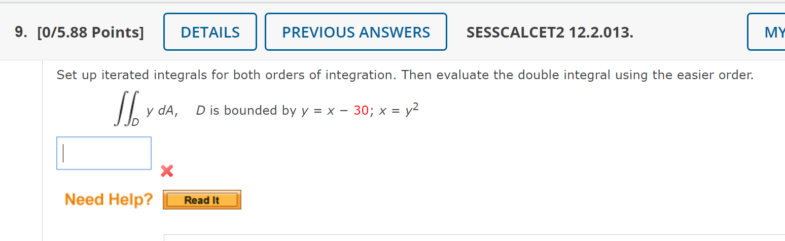 Solved Set Up Iterated Integrals For Both Orders Of