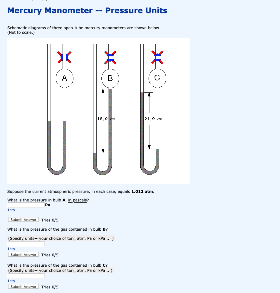 Solved Mercury Manometer Pressure Units Schematic
