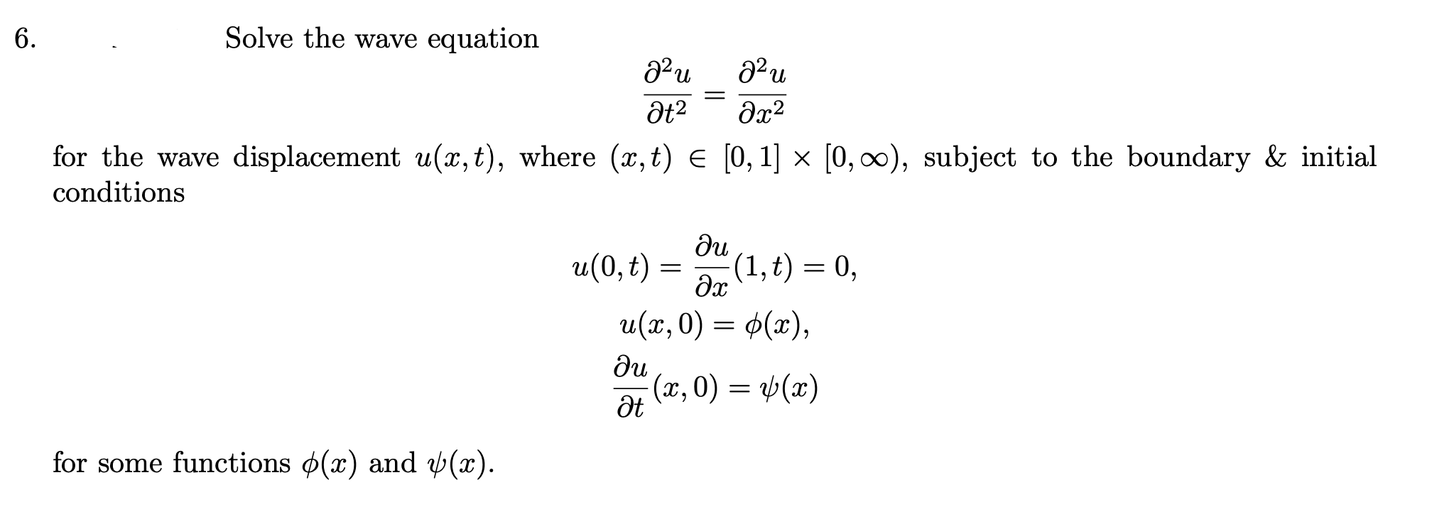 Solved Solve The Wave Equation ∂t2∂2u∂x2∂2u For The Wave 2640