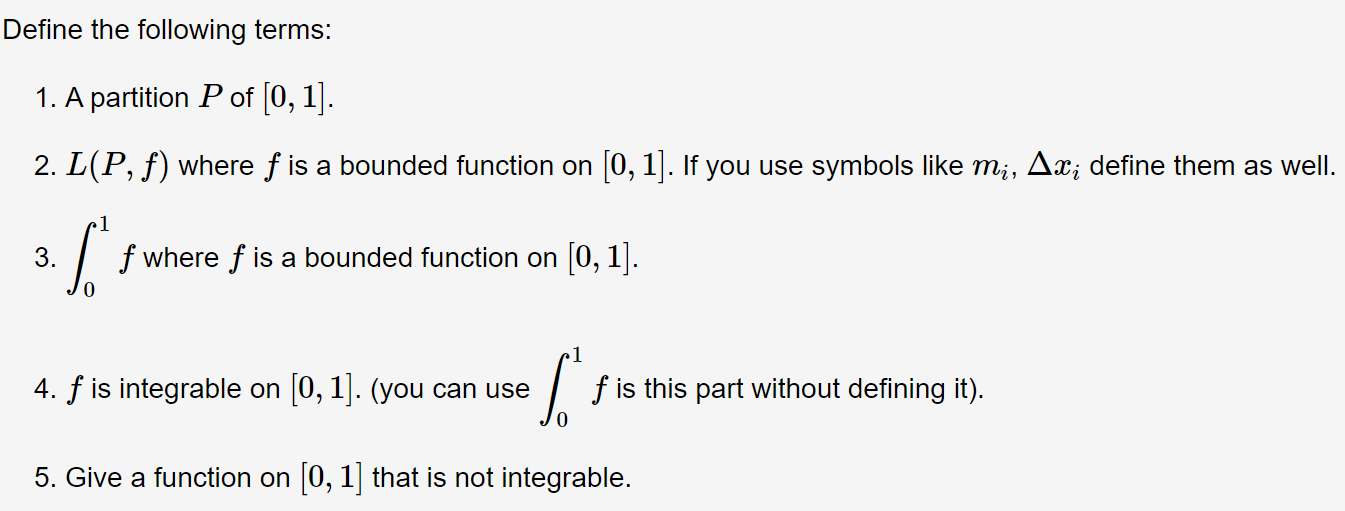 Solved Define the following terms 1. A partition P of [0,