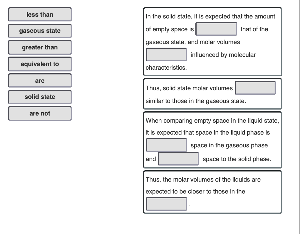 Solved Complete the sentences to explain whether molar