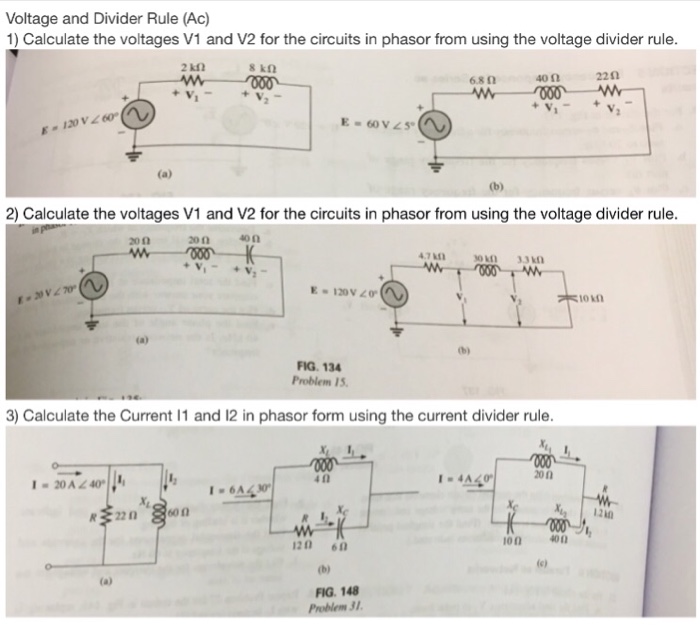 Solved Voltage and Divider Rule (Ac) Calculate the voltages Circuit Diagram