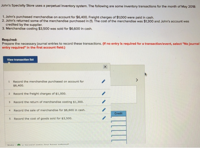 Solved John's Specialty Store uses a perpetual Inventory