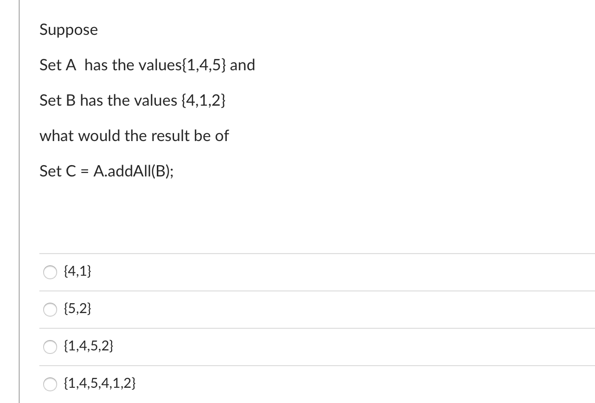 Solved Suppose Set A has the values {1,4,5} and Set B has | Chegg.com