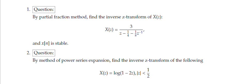 Solved 1 Question By Partial Fraction Method Find The I Chegg Com