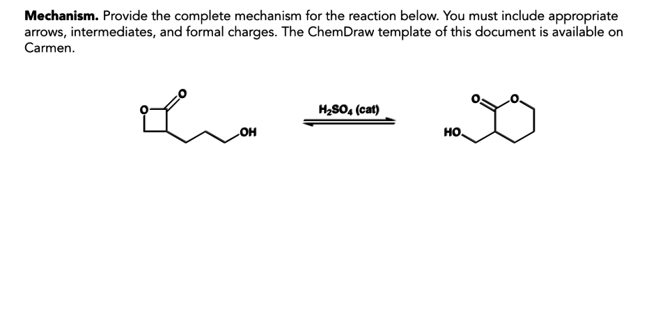 Solved Mechanism. Provide the complete mechanism for the | Chegg.com