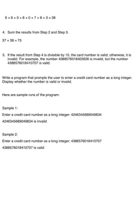 Solved Credit card numbers follow certain patterns. A credit | Chegg.com