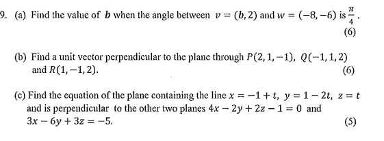 Solved = 9. (a) Find the value of b when the angle between v | Chegg.com