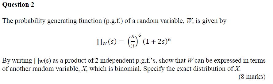 Solved Question 2 The probability generating function | Chegg.com