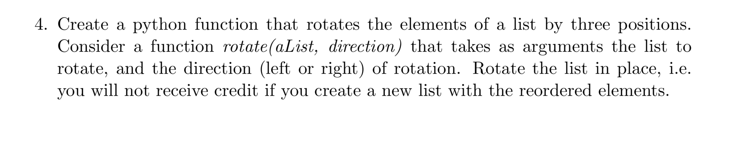 Solved 4. Create a python function that rotates the elements | Chegg.com